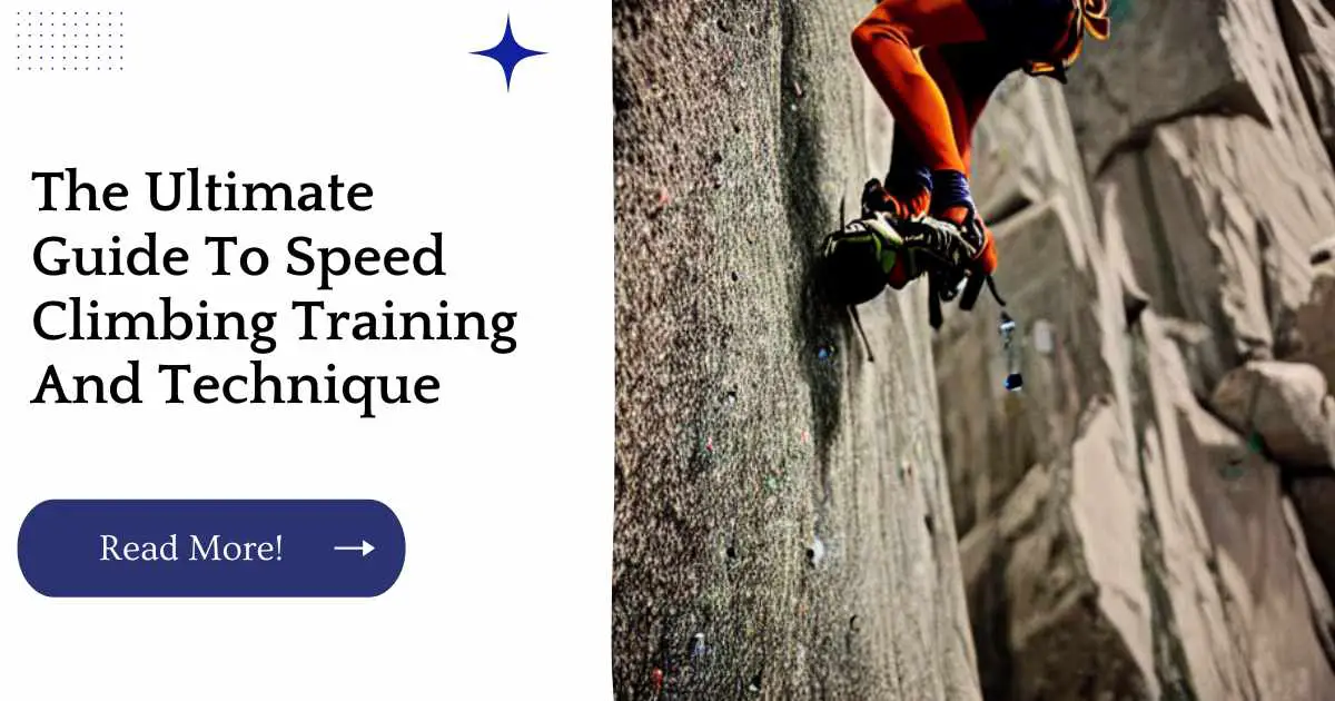 The Ultimate Guide To Speed Climbing Training And Technique